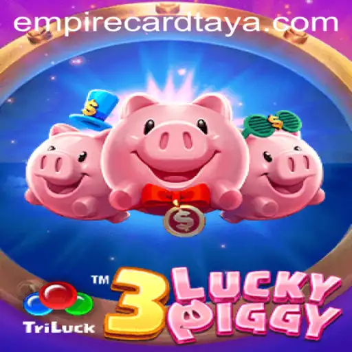 3LUCKYPIGGY Strategy and Rules: Mastering the Empirecard Quest