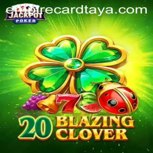 20BlazingClover: A New Frontier in Strategic Gaming